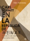 Carl Schmitt en la República de Weimar. 9788430954490