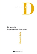 La idea de los derechos humanos. 9788497689830