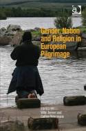Gender, nation and religion in european pilgrimage. 9781409449645