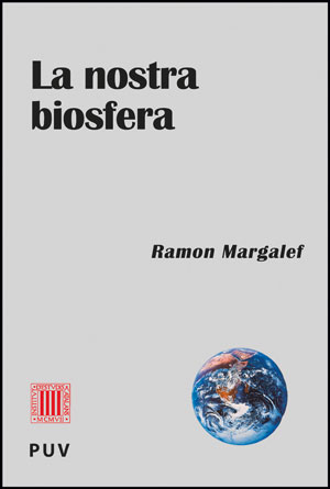 La nostra biosfera. 9788437088921