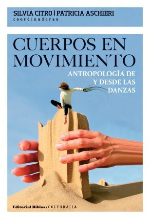 Cuerpos en movimiento. 9789507869853
