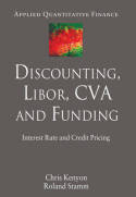 Discounting, libor, CVA and funding. 9781137268518