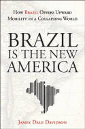 Brazil is the New America