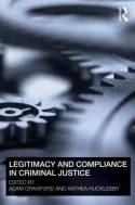Legitimacy and compliance in criminal justice. 9780415671569