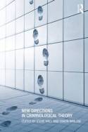 New directions in criminological theory
