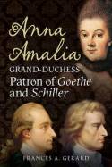 Anna Amalia, Grand-Duchess. 9781781550168