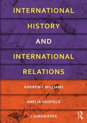 International History and International Relations  . 9780415481793