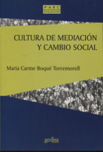 Cultura de mediación y cambio social. 9788474324174
