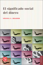 El significado social del dinero. 9789505578771