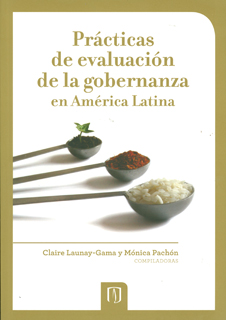 Prácticas de evaluación de la gobernanza en América Latina. 9789586955621