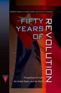 Fifty years of Revolution. 9780813040233
