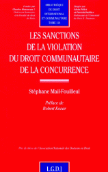 Les sanctions de la violation du droit communautaire de la concurrence. 9782275021782