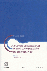 Oligopoles, collusion tacite et droit communautaire de la concurrence. 9782802724438