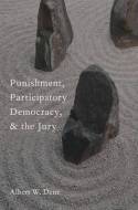 Punishment, participatory democracy, and the jury. 9780199874095