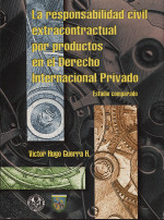 La responsabilidad civil extracontractual por productos en el Derecho Internacional Privado
