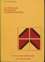 El porvenir de Europa y otros ensayos. 9788434007055