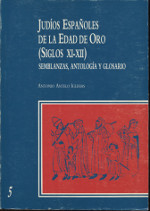 Judios españoles de la Edad de Oro. 9788460411697