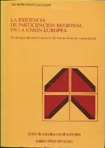 La exigencia de participación regional en la unión europea. 9788434008625