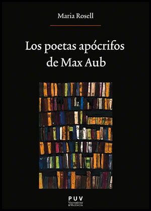 Los poetas apócrifos de Max Aub. 9788437088723