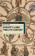 Europe's long Twelfth Century. 9780230237858