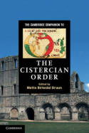 The Cambridge companion to the Cistercian Order. 9780521171847