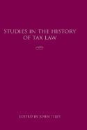 Studies in the history of Tax Law