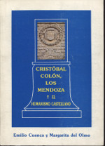 Cristóbal Colón, los Mendoza y el humanismo castellano. 9788485386215