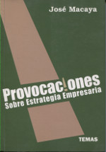 Provocaciones sobre estrategia empresaria. 9789879164778