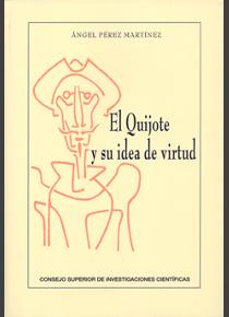 El Quijote y su idea de virtud