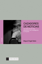 Cazadores de noticias. 9788499381398