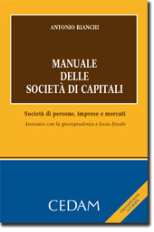 Manuale delle società di capitali. 9788813314194