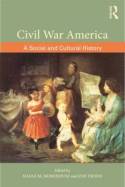 Civil War America. 9780415896009