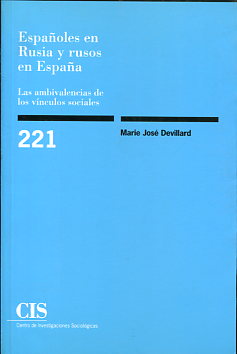 Españoles en Rusia y rusos en España. 9788474764079