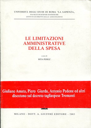 Le limitazione amministrative della spesa. 9788814102639