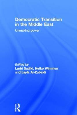 Democratic transition in the Middle East. 9780415505673