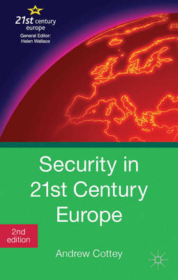 Security in 21st century Europe. 9781137006455