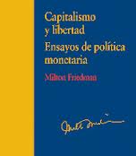 Capitalismo y libertad. 9788499589442