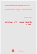 La revoca degli amministratori di S.R.L.. 9788814175336