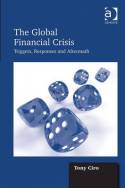 The global financial crisis. 9781409411390