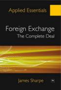 Foreign exchange, the complete deal