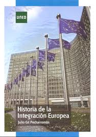 Historia de la integración europea. 9788436262681