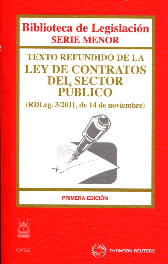 Texto refundido de la Ley de Contratos del Sector Público. 9788447038381