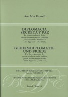 Diplomacia secreta y paz = Geheimdiplomatie und Friede. 9788495265609