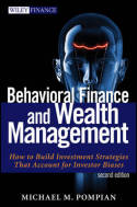 Behavioral finance and wealth management