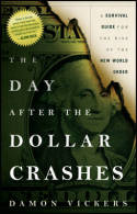The day after the Dollar crashes