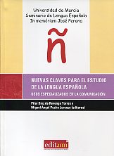 Nuevas claves para el estudio de la lengua española. 9788476844731