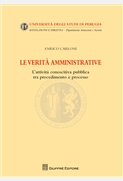 Le verità amministrative. 9788814172687