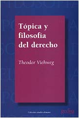 Tópica y filosofía del Derecho. 9788474324105