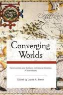 Converging worlds. 9780415964975