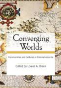 Converging worlds. 9780415964999